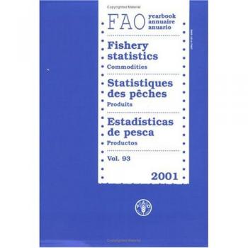 Annuaire de statistiques des peches 2001: Fishery Statistics - Commodities 2001: No. 65