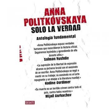 Solo la verdad: Antología fundamental