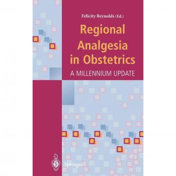 Obstetric Regional Analgesia: Comprehensive Guide and Techniques