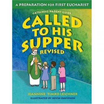 Called to His Supper: Catechist/parent Guide