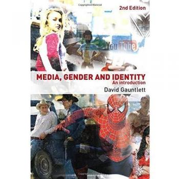 Media, Gender and Identity: An Introduction