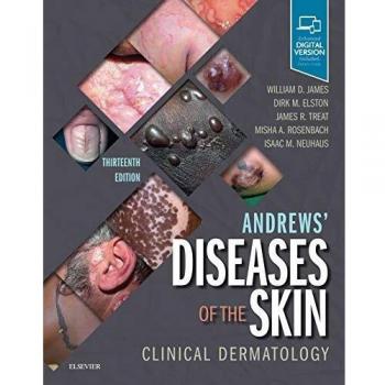 Andrews' Diseases of the Skin: Clinical Dermatology, W.B. Saunders Co., Clinical dermatology textbook, comprehensive coverage of skin diseases, detailed illustrations and clinical photographs, authored by experts in dermatology, includes diagnostic and tr