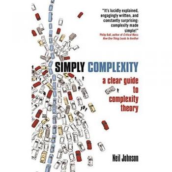 Simply Complexity: A Clear Guide to Complexity Theory