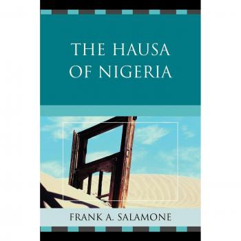 Hausa Cultural Insights: A Comprehensive Guide to the Hausa People of Nigeria
