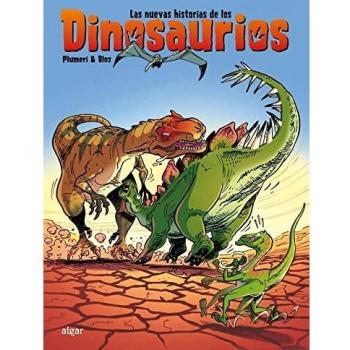 Las nuevas historias de los dinosaurios: 174 (Descubriendo el mundo