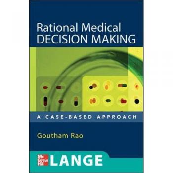 Rational Medical Decision Making: A Case-Based Approach