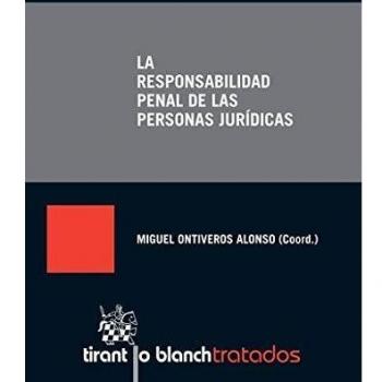 La Responsabilidad Penal de las Personas Jurídicas