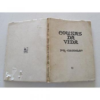 Cousas da vida.