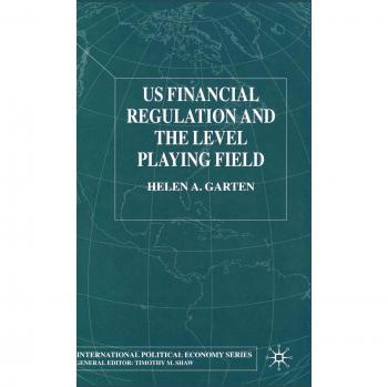 US Financial Regulation and the Level Playing Field