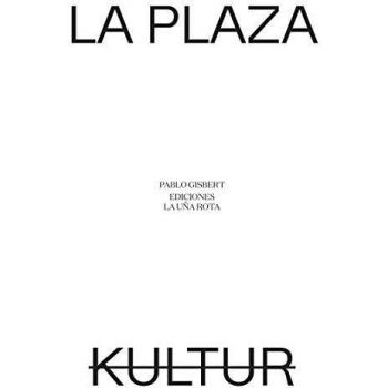 La plaza / Kultur: 37
