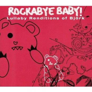 Lullaby Renditions of Bjork