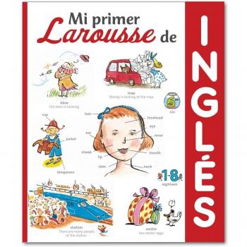 Mi primer Larousse de Inglés