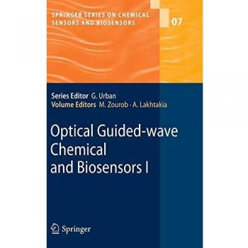 Optical Guided-Wave Chemical and Biosensors Volume I: Springer Series on Chemical Sensors and Biosensors