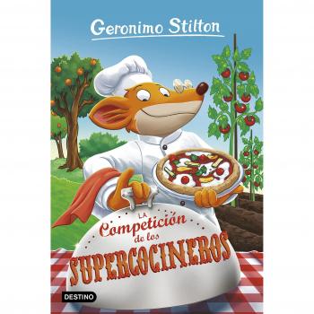 La Competición de los Supercocineros: Geronimo Stilton 68 - Geronimo Stilton