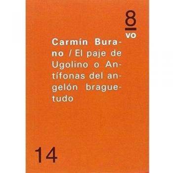 Paje de Ugolino o Antífonas del angelón braguetudo,El