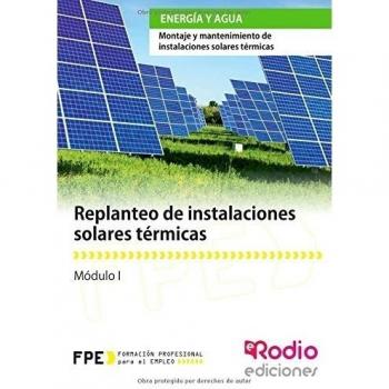 Replanteo de Instalaciones Solares Térmicas. Energía y agua