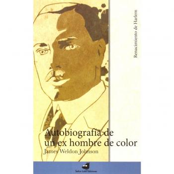 Autobiografía De Un Ex Hombre De Color