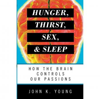 Libro Hambre, Sed, Sexo y Sueño de John K. Young - Análisis Integral de Necesidades Humanas