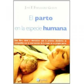 Parto En La Especie Humana, El