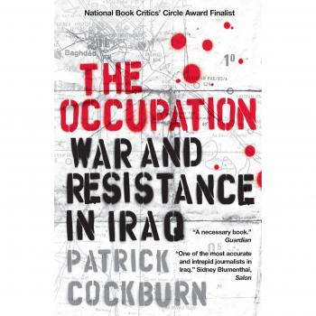 The Occupation: War And Resistance In Iraq
