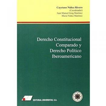 Derecho Constitucional Comparado y Derecho Político Iberoamericano
