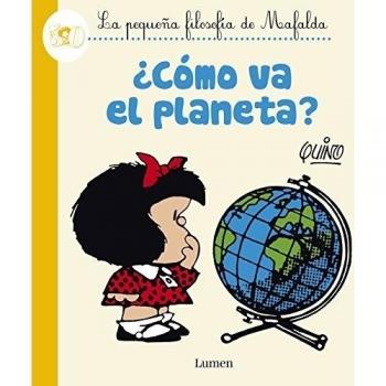 ¿Cómo va el planeta? - QUINO