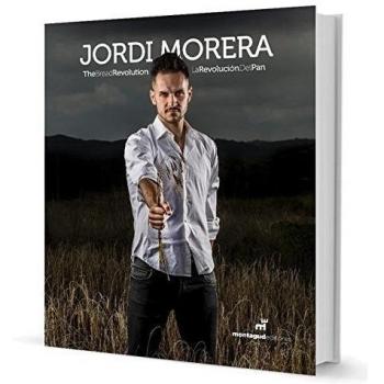 La Revolución del Pan - Jordi Morera Ransanz