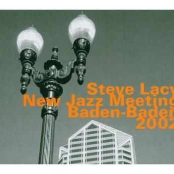 New Jazz Meeting: Baden-Baden 2002