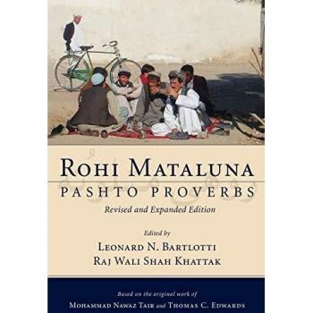 Rohi Mataluna: Expanded Pashto Proverbs Collection
