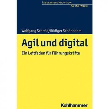 Agil und digital: Ein Leitfaden für Führungskräfte