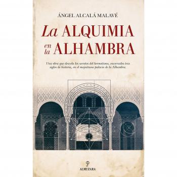 Alquimia en la Alhambra, La