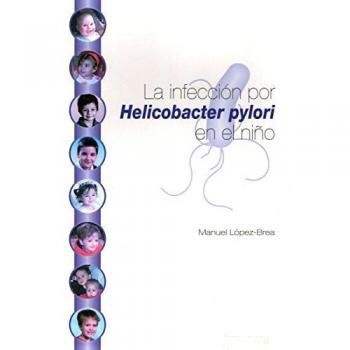 La infección por helicobacter pylori en el niño