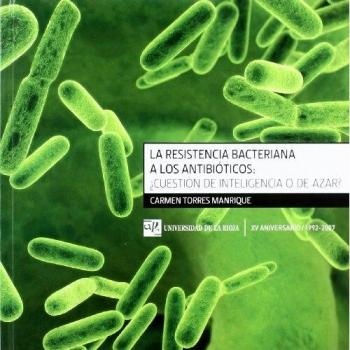 LA RESISTENCIA BACTERIANA A LOS ANTIBIÓTICOS