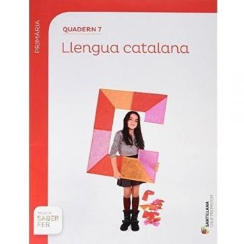 QUADERN 7 LLENGUA 3 PRIMARIA 1 TRIM SABER FER - 9788490471548