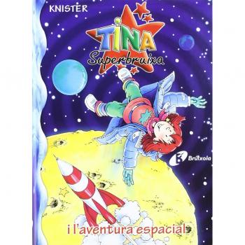 Tina Superbruixa i l'aventura espacial