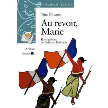 Au revoir, Marie