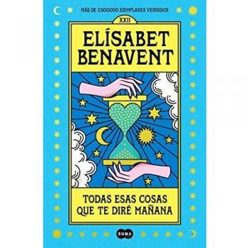 Todas esas cosas que te diré mañana / Everything Ill Say to You Tomorrow