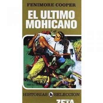 EL ULTIMO MOHICANO: SERIE: HISTORIAS SELECCION
