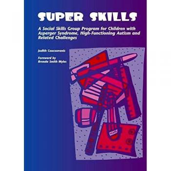 Super Skills: Activities for Teaching Social Interaction Skills to Students