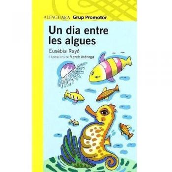 Un Dia Entre Les Algues - Grp. Promotor