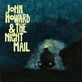 John Howard & The Night Mail Vinyl EP