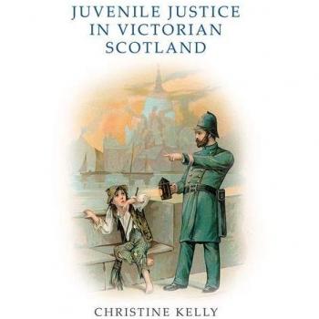 Juvenile Justice in Victorian Scotland