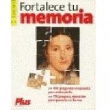 FORTALECE TU MEMORIA - Bernard Croisile