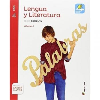 LENGUA Y LITERATURA SERIE COMENTA M LIGERA 4 ESO SABER HACER - 9788483056530