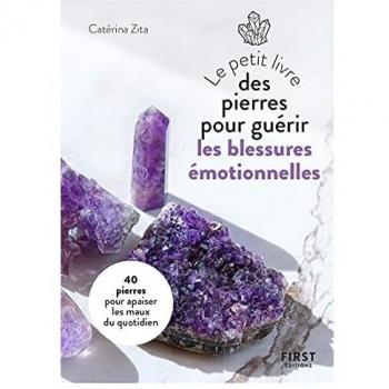 Emotional Healing Stones Guide: 40 Crystals for Inner Peace and Daily Relief