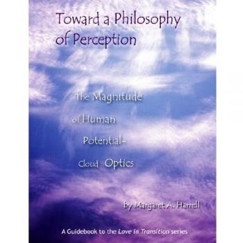 Hacia una Filosofía de la Percepción: La Magnitud del Potencial Humano - Óptica Nublada (Tapa Blanda)