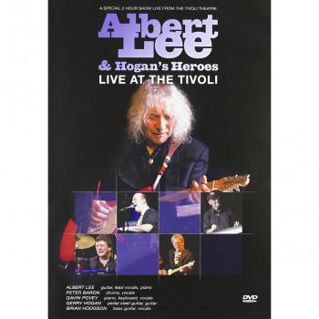 Albert Lee & Hogan's Heroes Live at the Tivoli - Concert Recording