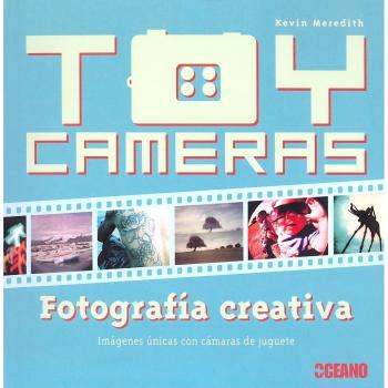 Toy Cameras: Fotografía creativa