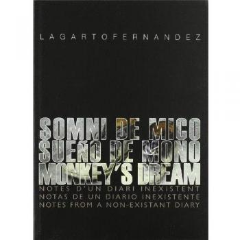 Somni de mico. Notes d'un diari inexistent
