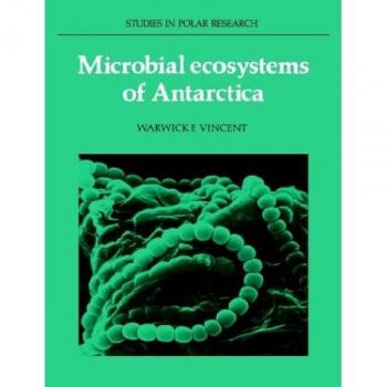 Ecosistemas Microbianos de la Antártida (Investigaciones en Polar) - Edición de Cambridge